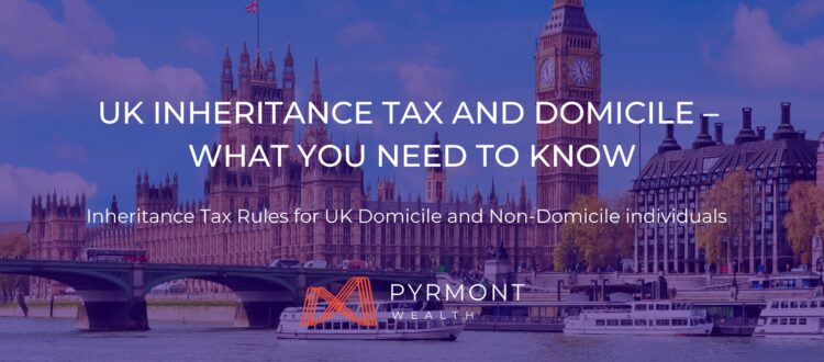 PYRMONT-UK-inheritance-tax-and-domicile
